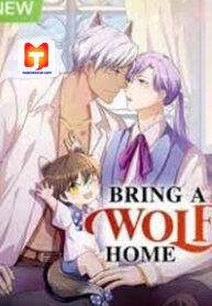 Bring A Wolf Home