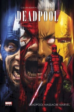Deadpool Kills the Marvel Universe