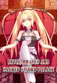 Devil, Braves And Sacred Sword Palace