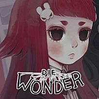 Die wonder