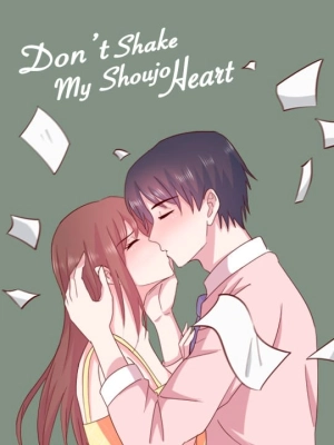 Don't Shake My Shoujo Heart
