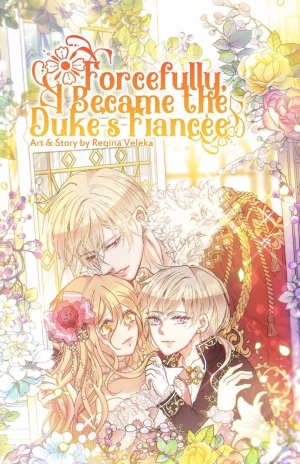 Forcely, I Became Duke’s Fiancee