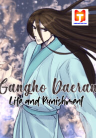 Gangho Daeran: Life and Punishment