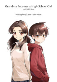 Grandma Becomes a High School Girl