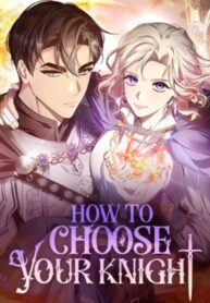 How to Choose Your Knight