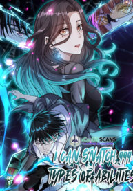 I Can Snatch 999 Types of Abilities ( Your Abilities Are Mine )