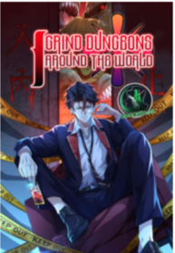 I Grind Dungeons Around The World