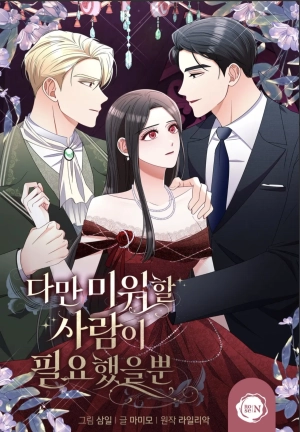 I just needed someone to hate