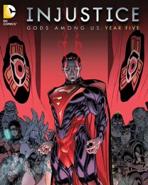 Injustice: Gods Among Us: Year Five