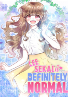 Lee Sekai is Definitely Normal