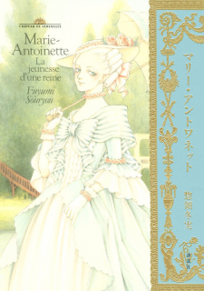 Marie-Antoinette. La jeunesse d'une reine.
