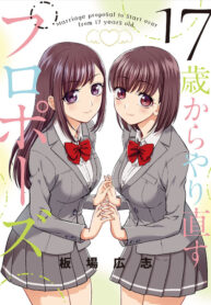 Marriage proposal to start over from 17 years old