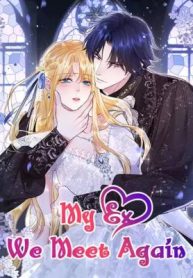 My Ex, We Meet Again