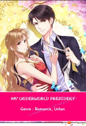 My Underworld President