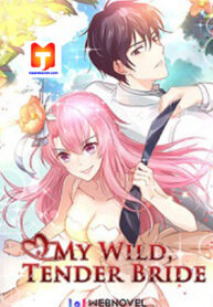 My Wild Tender Bride