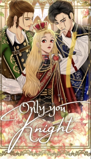 Only you KNIGHT