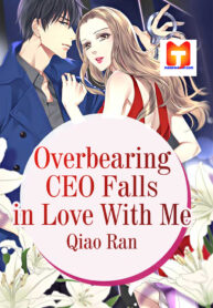 Overbearing CEO Falls in Love With Me