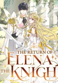 Read The Return of Elena the Knight (Return Of The Female Knight)