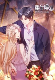 Reborn Tyrannical Slag: Pampering the Iceberg President manhua