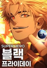 Super Hero: Black Friday