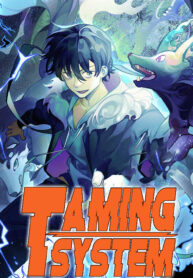 Taming System