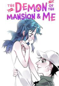 The Demon of The Mansion & Me