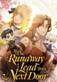 The Runaway Lead Lives Next Door
