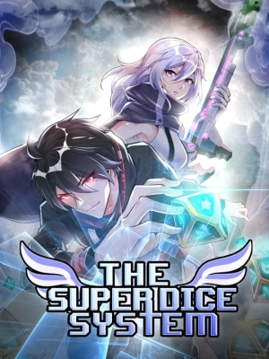 The Super Dice System