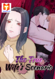 The True Wife’s Scenario