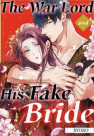 The War Lord and His Fake Bride (Official)