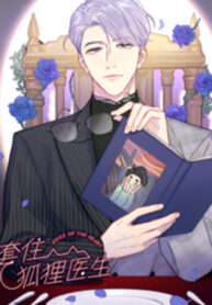 Trapping the Foxy Doctor