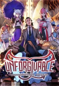 UNFORGIVABLE! Unpardonably Vicious!