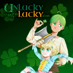 Unlucky is as lucky does 